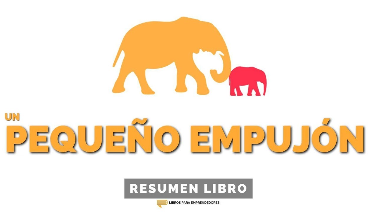 #266 Un Pequeño Empujón - Un Resumen de Libros para Emprendedores