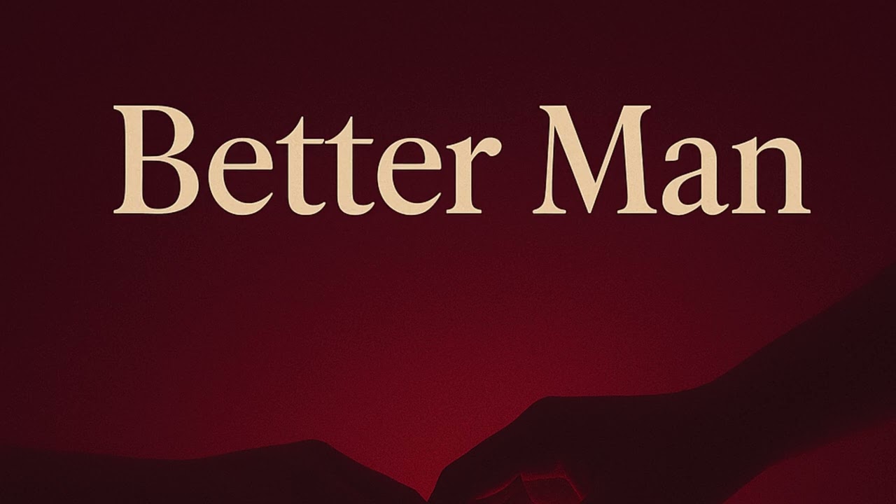 Better Man