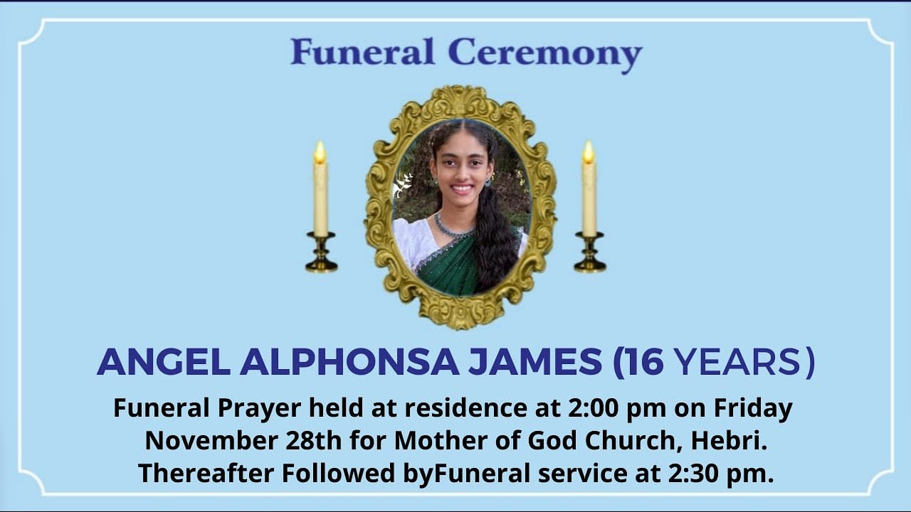 Funeral Ceremony Of ANGEL ALPHONSA JAMES (16 years)