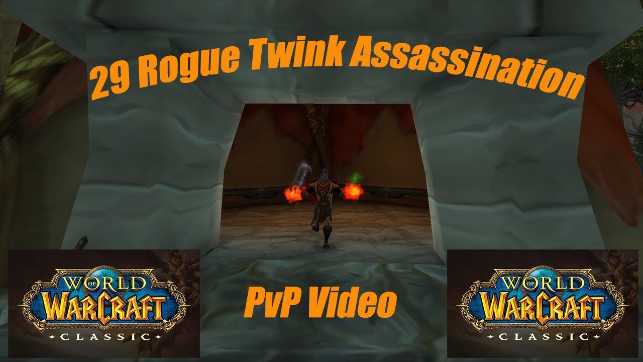 29 Rogue Twink Assassination - WoW Classic PvP