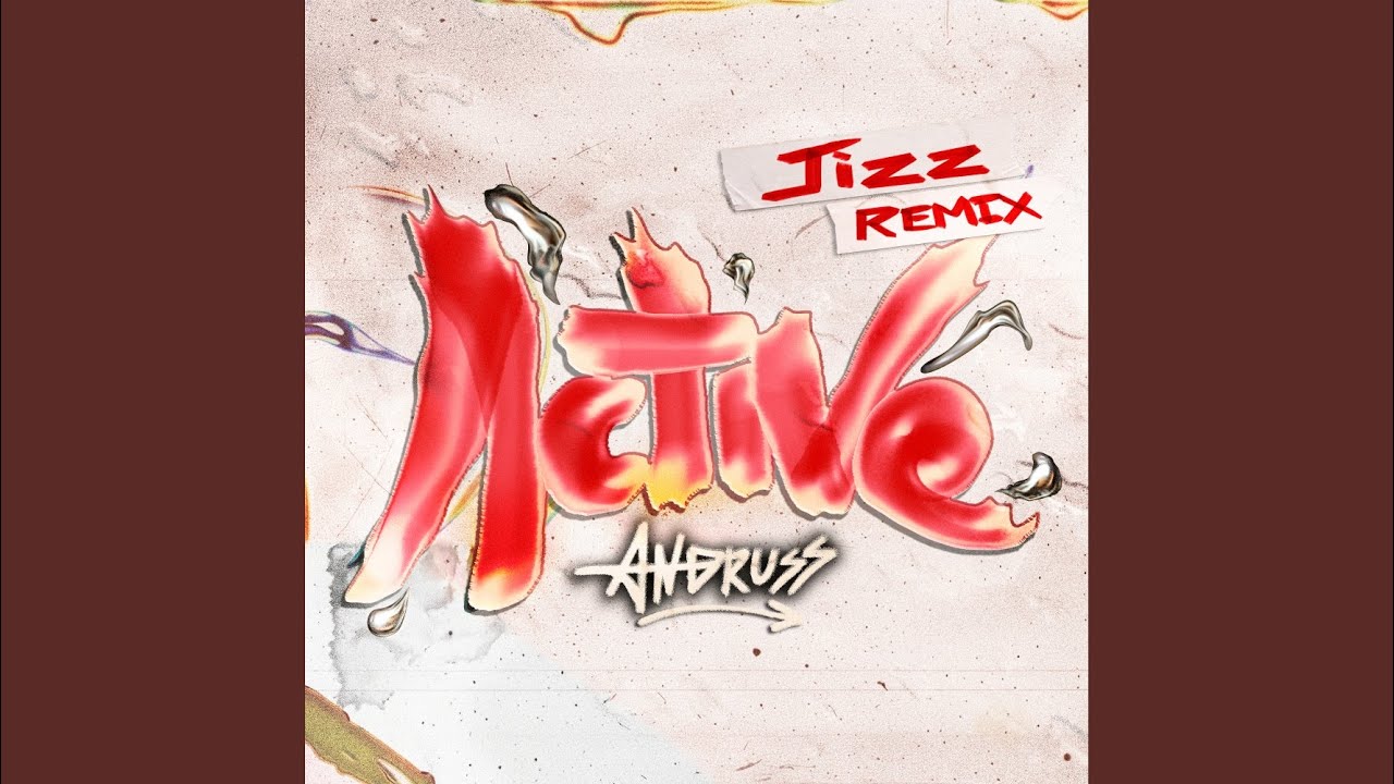 Active (Jizz Remix)