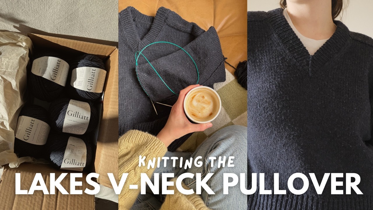 cosy knitting vlog: knitting the lakes v-neck pullover by ozetta ✨
