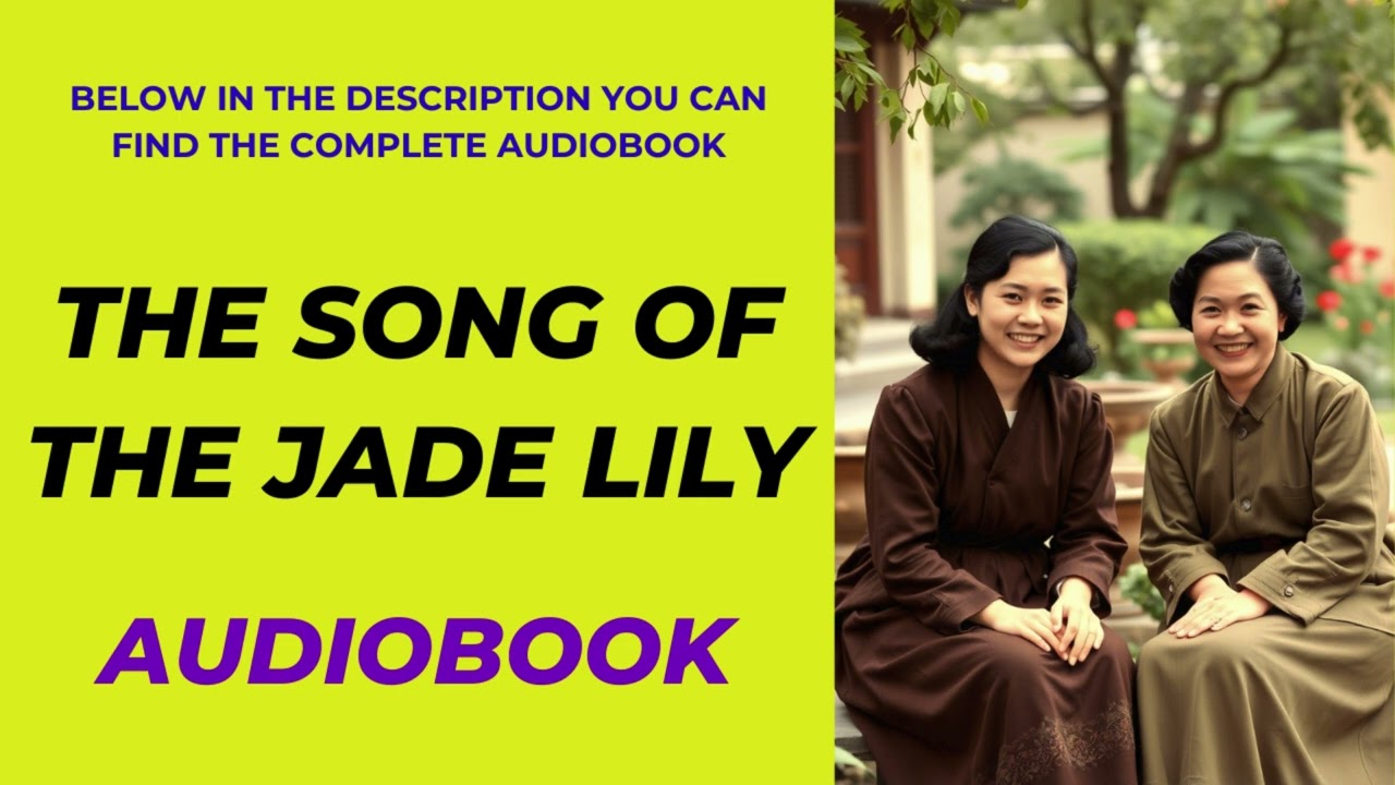 The Song of the Jade Lily / A Novel By Kirsty Manning / AUDIOBOOK