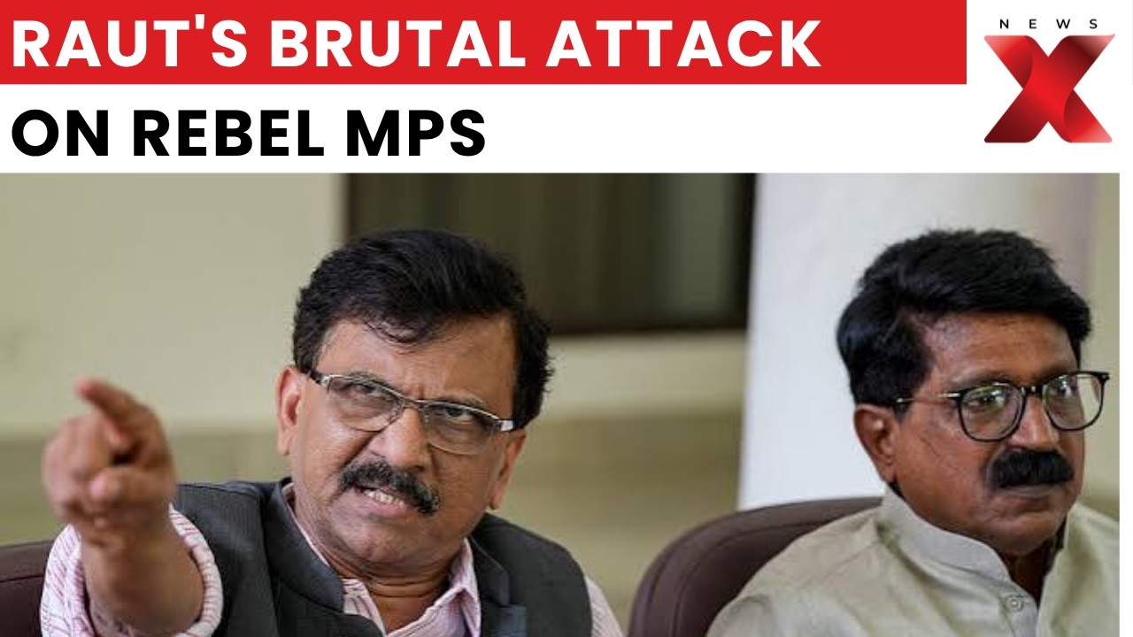 Shiv Sena Defection Case: Sanjay Raut Says 6 Rebel MPs Face Membership Cancellation | NewsX