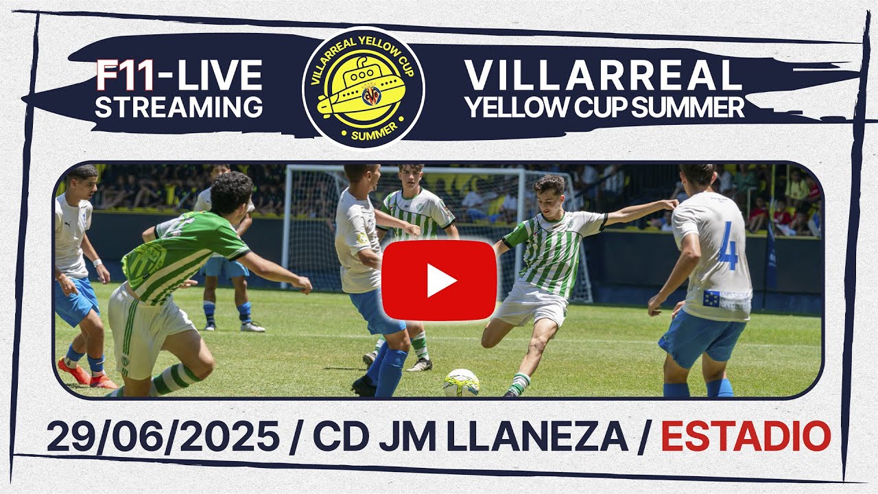 ESTADIO DE LA CERÁMICA | Fase Final - Villarreal Yellow Cup Summer 2025