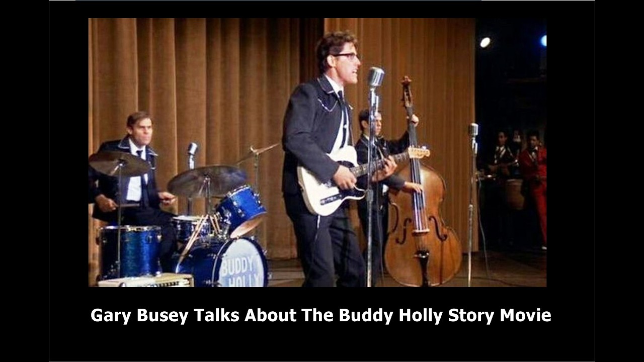 Gary Busey Talks Buddy Holly Story Movie