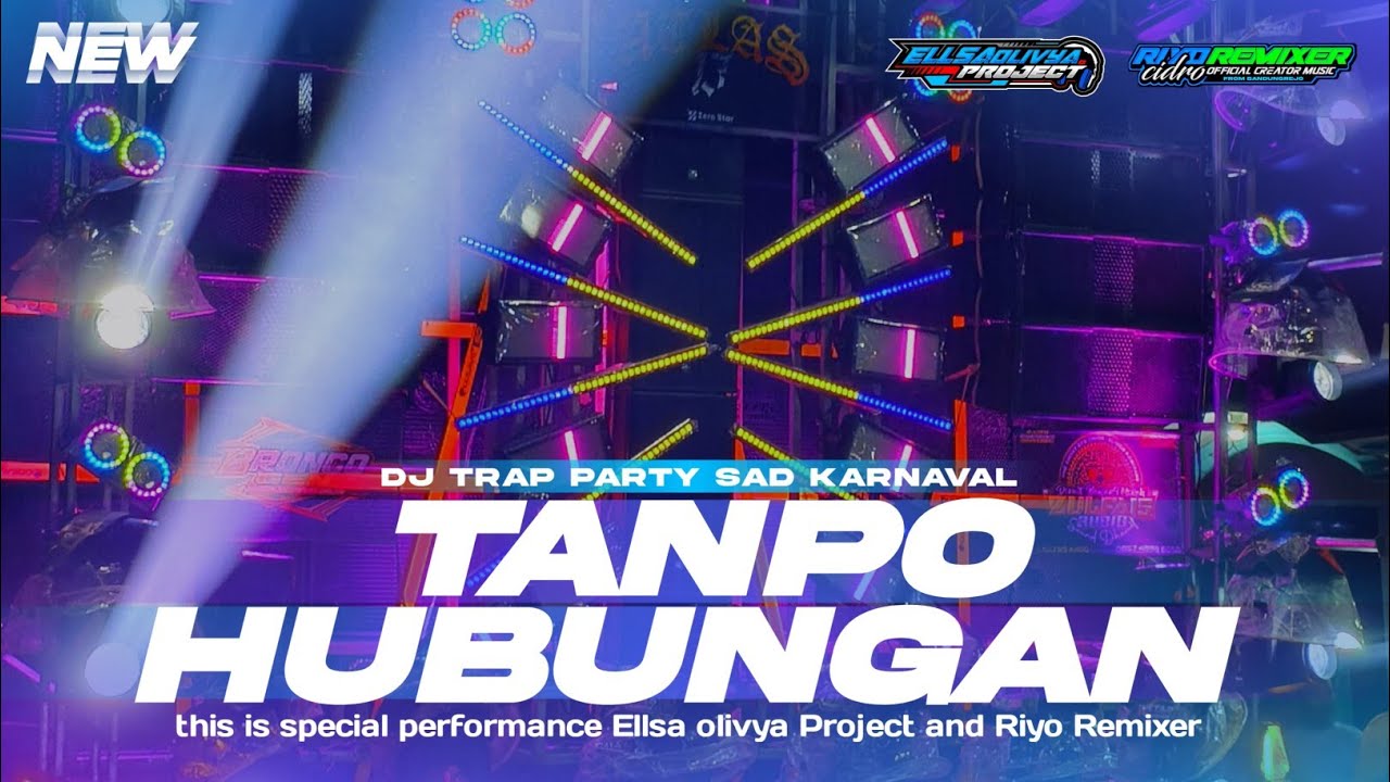 TERBARU!! DJ TANPO HUBUNGAN VIRAL TIK TOK || REMIXER BY RIYO REMIXER