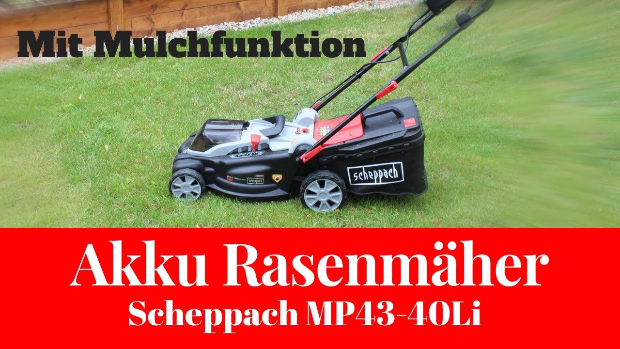 Scheppach MP43 40li Akku Rasenmäher mit Mulchfunktion