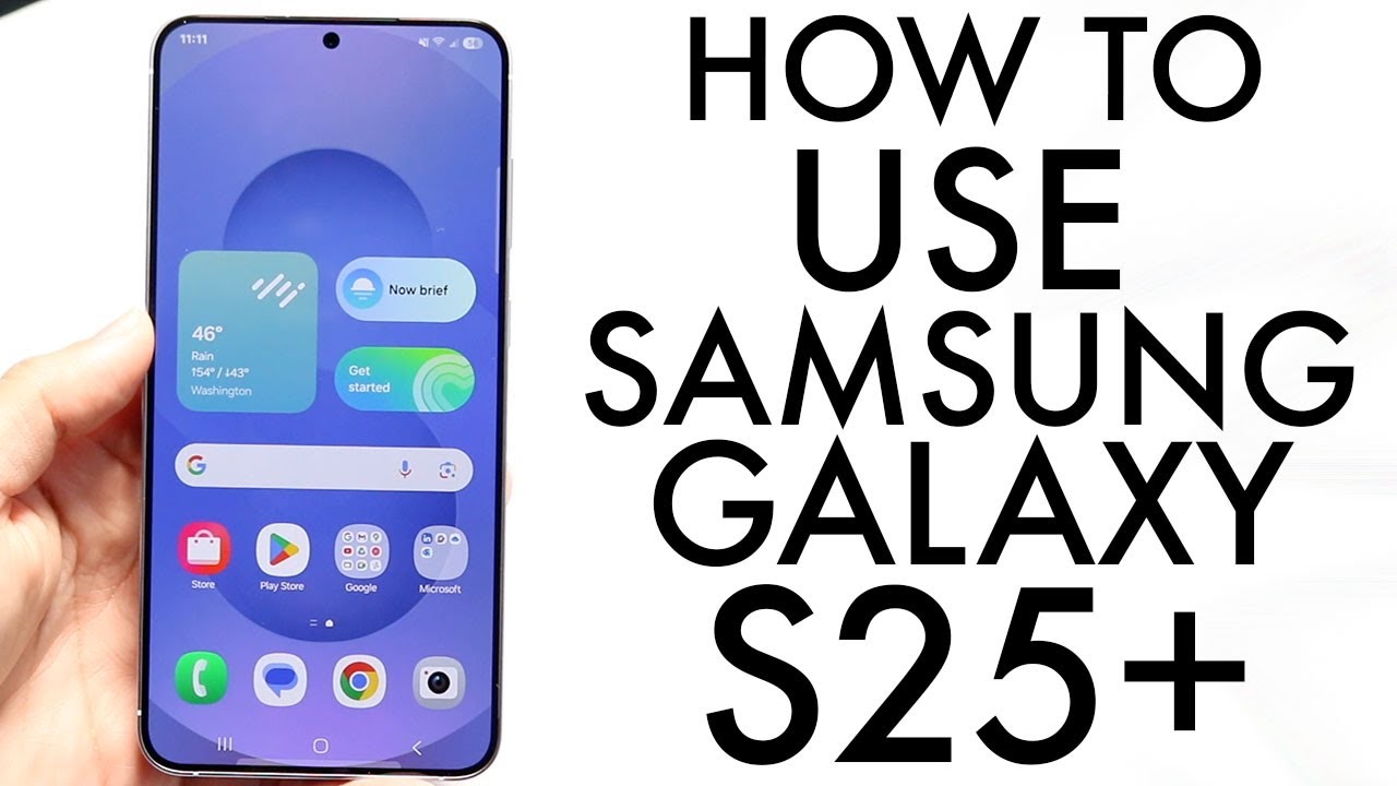 How To Use Your Samsung Galaxy S25+! (Complete Beginners Guide)