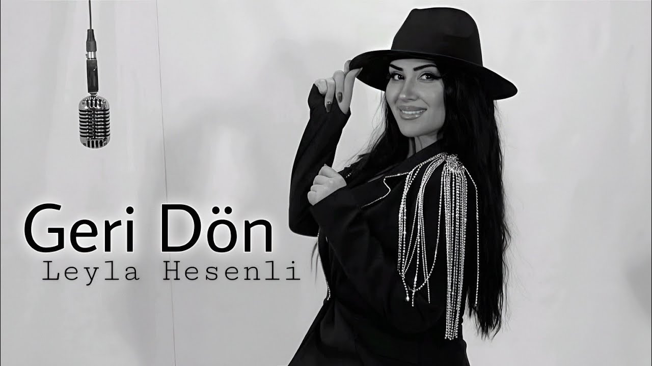 Leyla Hesenli - Geri Don (Official Audio Music)
