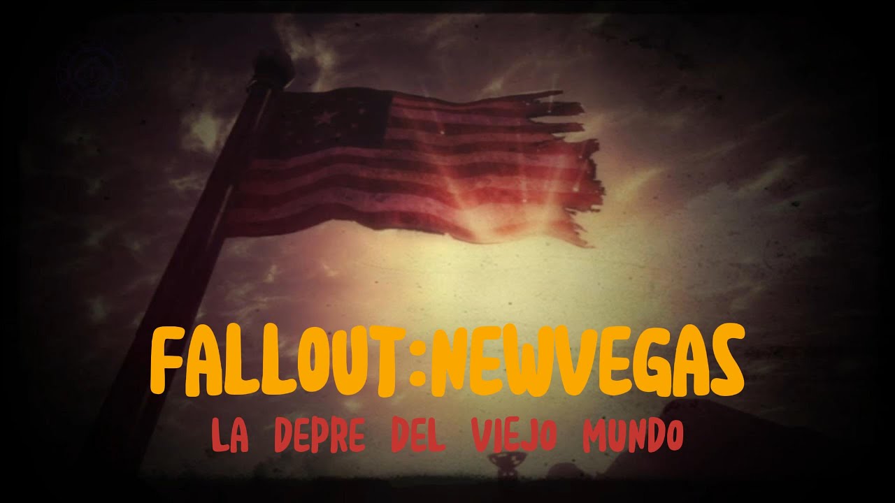 Fallout NV | Old World Blues