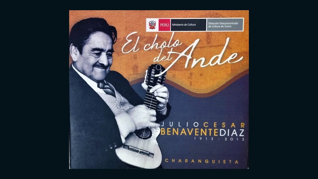 El Cholo del Ande (CD 2015) - Julio Benavente