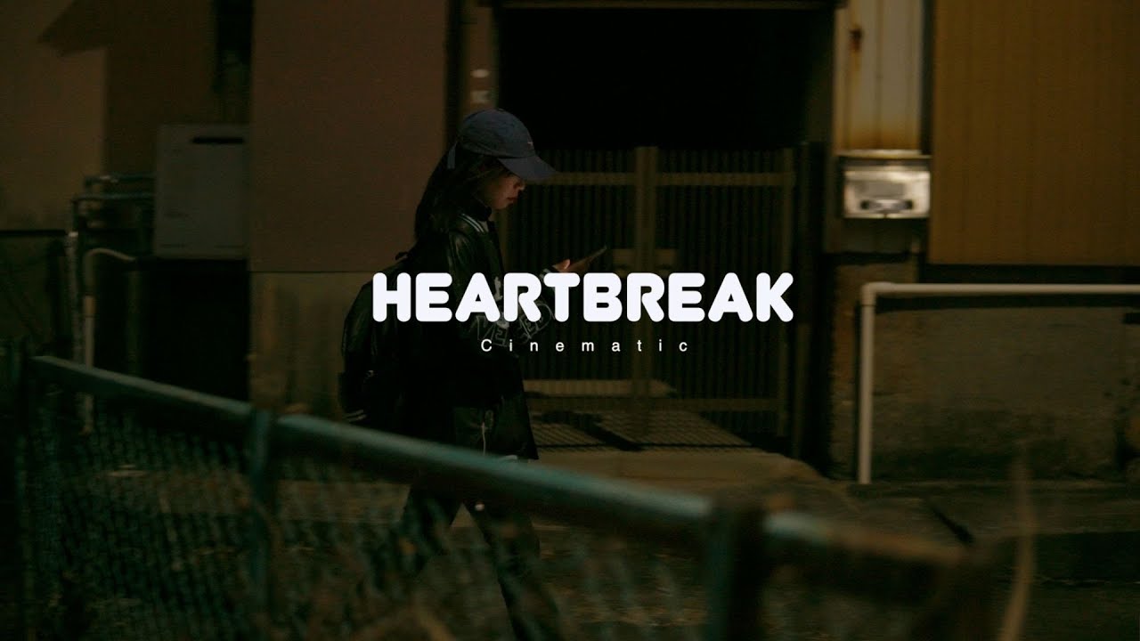 HEARTBREAK | SONY A6400 4K CINEMATIC VIDEO