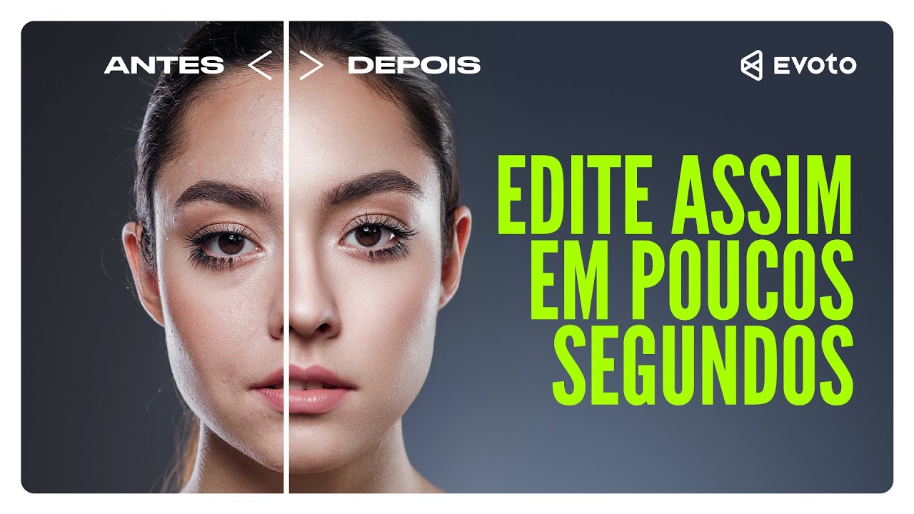 Retouch Profissional em segundos com EVOTO [Esqueça o Photoshop]