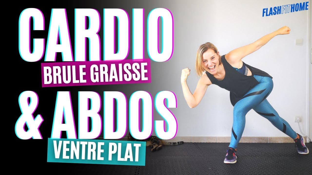 CARDIO BRULE GRAISSE & ABDOS VENTRE PLAT 30 MIN 🔥😍