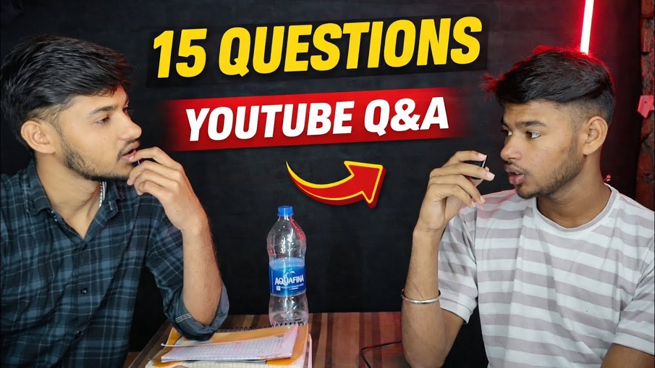 YouTube Q&A 🔥 15 Questions Jo Har New YouTuber Ko Pata Hone Chahiye