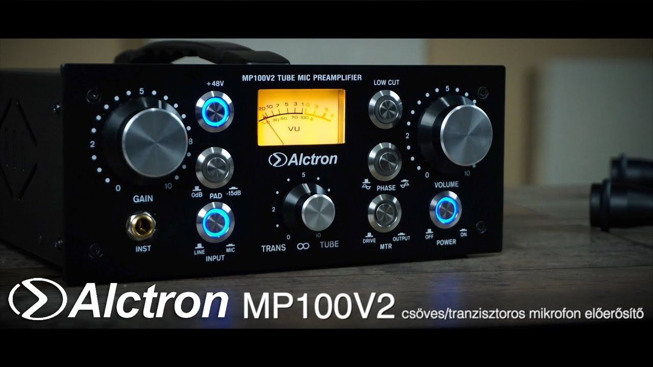 Alctron MP100V2 csöves/tranzisztoros mikrofon előerősítő