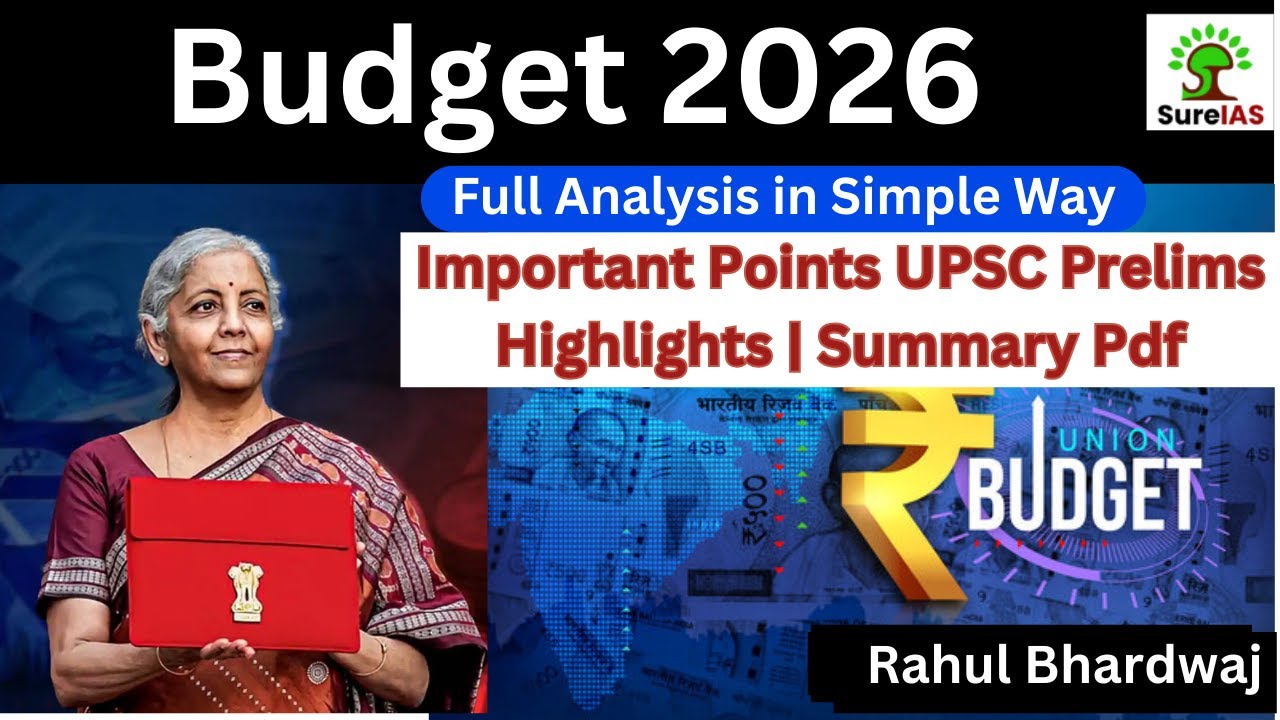 Budget 2026 UPSC | Budget 2026 Explained | Indian Economy UPSC | Rahul Bhardwaj | Sure IAS