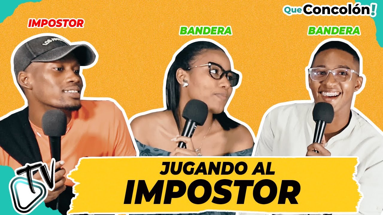 QUE CONCOLON - JUGANDO AL IMPOSTOR