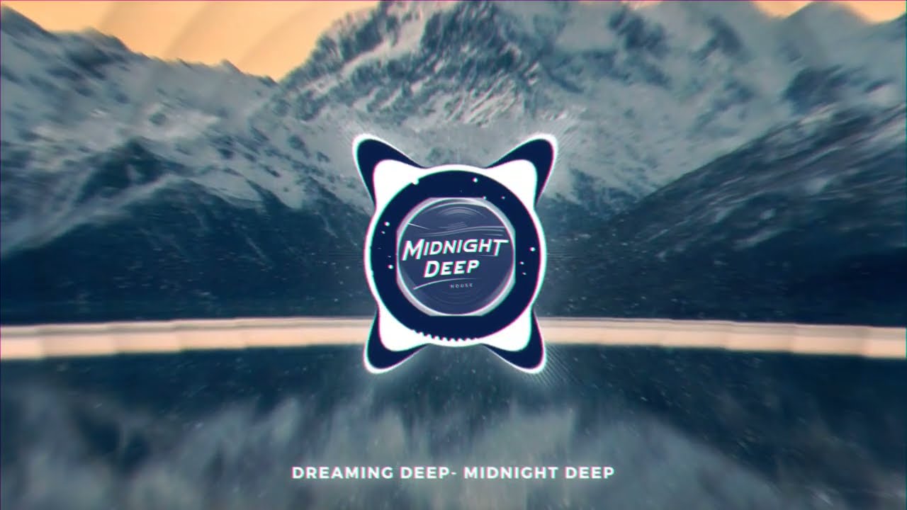 Dreaming Deep Vol.1 | Deep House 2025 | Deep House, Vocal House, Nu Disco, Chillout by Midnight Deep