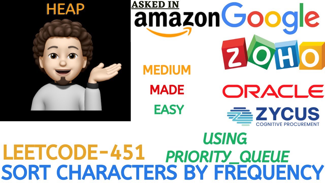 Sort Characters By Frequency | Heap | Leetcode 451