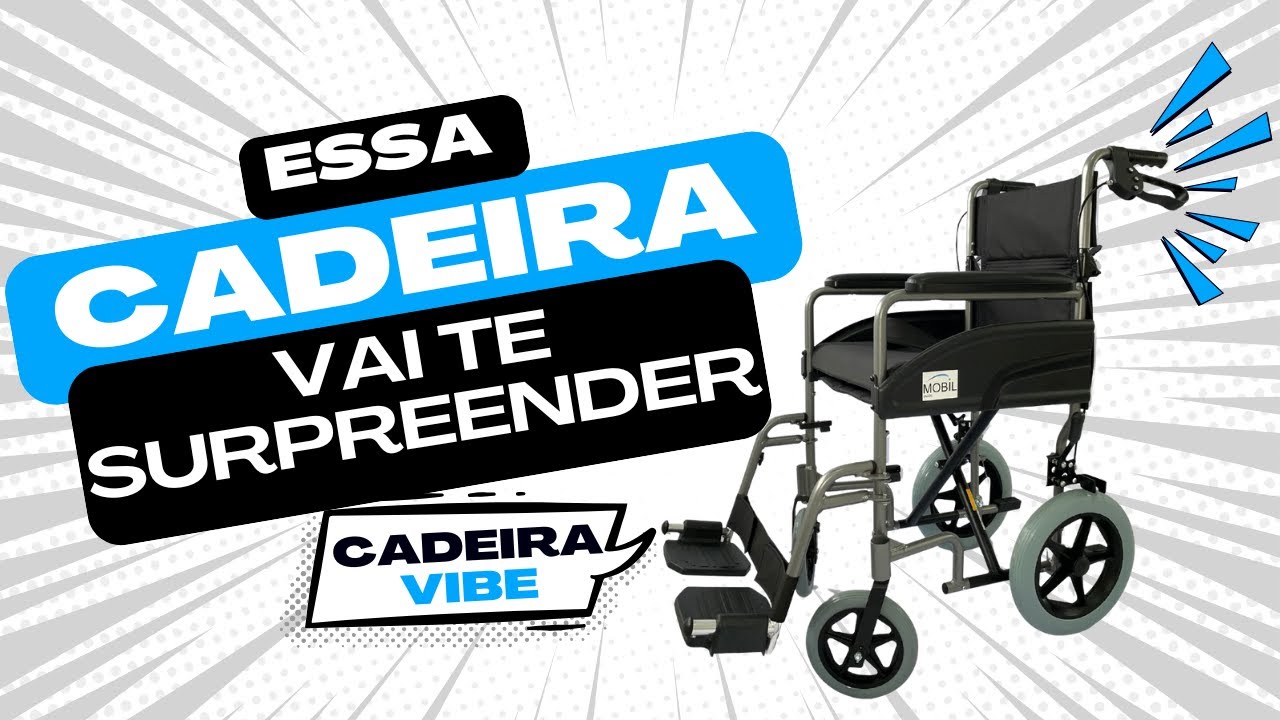 Leve, compacta e dobrável - Cadeira de Rodas - Vibe - Mobil Saúde