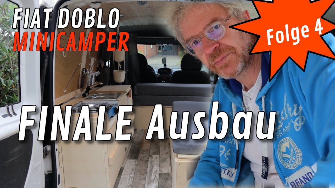 Minicamper FIAT DOBLO Wohnmobil Ausbau Finale Folge 4 Kochen und Schlafen
