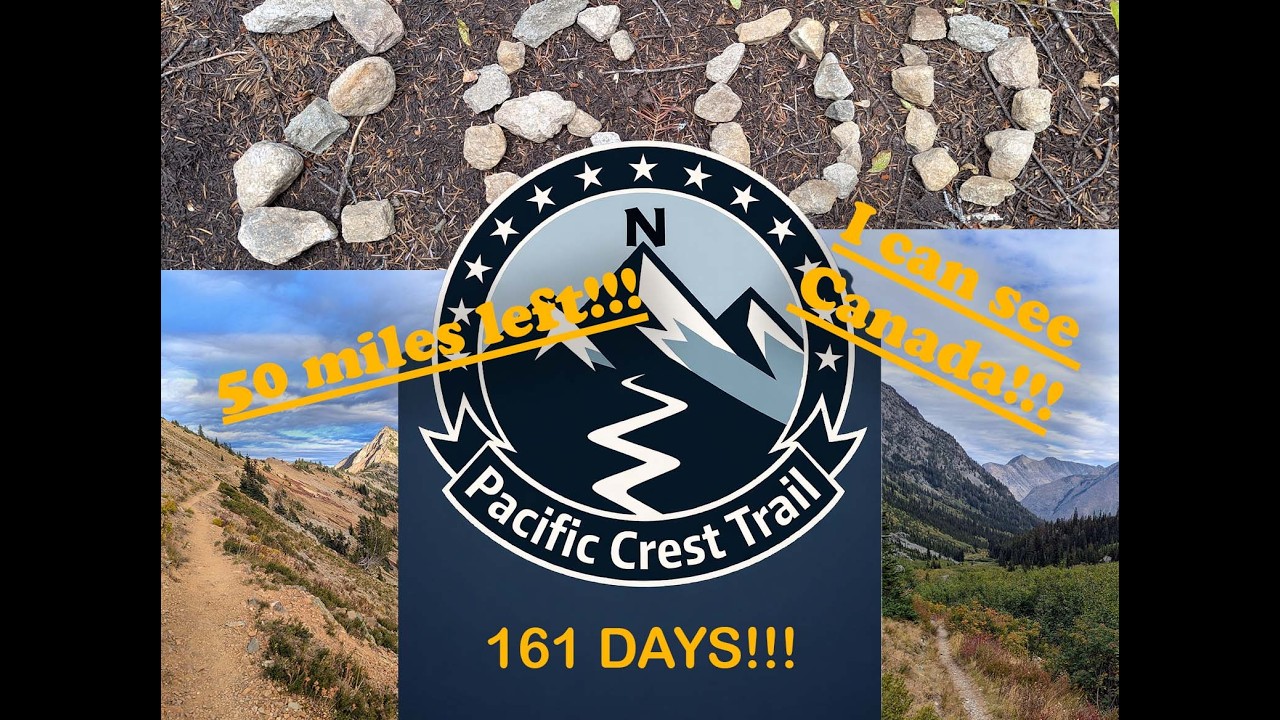 My PCT Thru Hike Day 161
