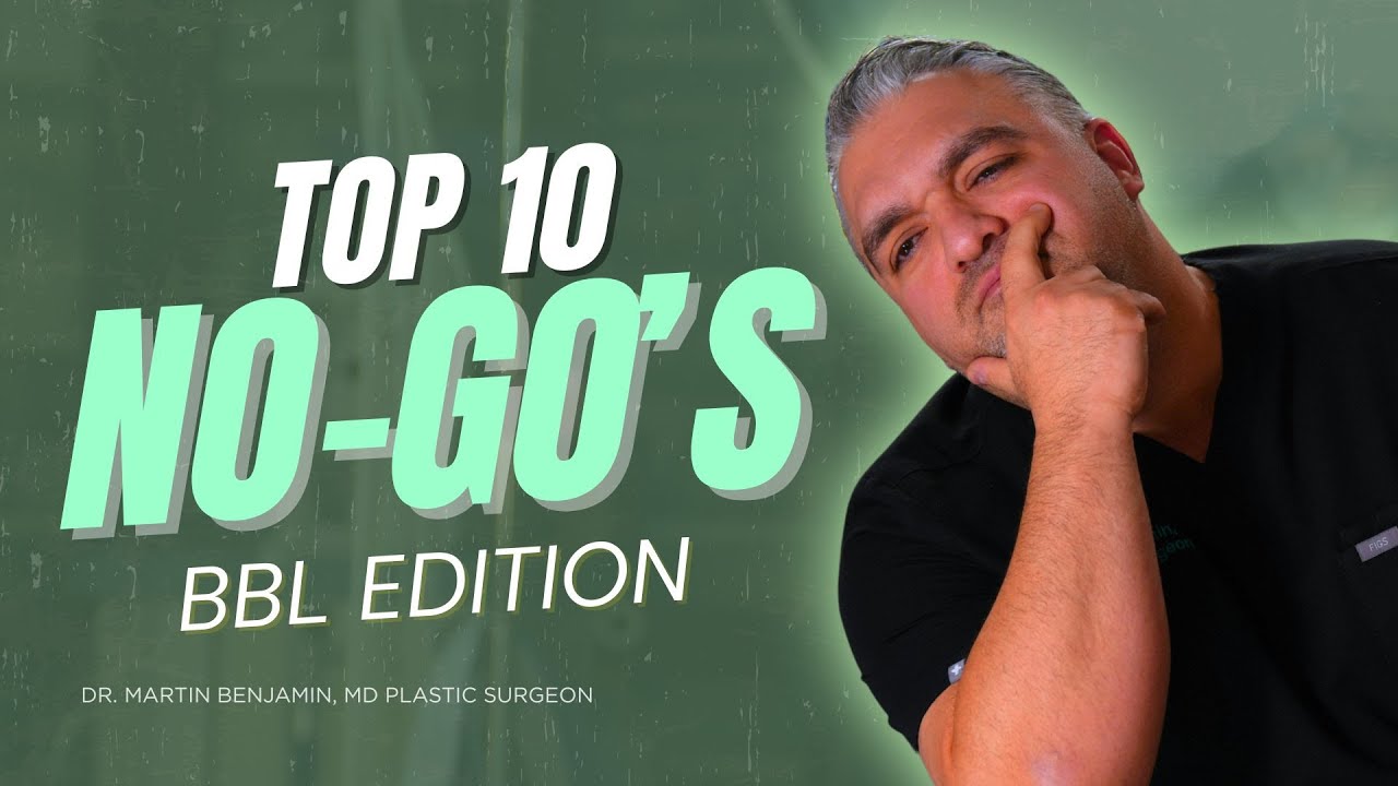Top 10 No-Gos After a BBL | What NOT To Do Before & After Your Brazilian Butt Lift