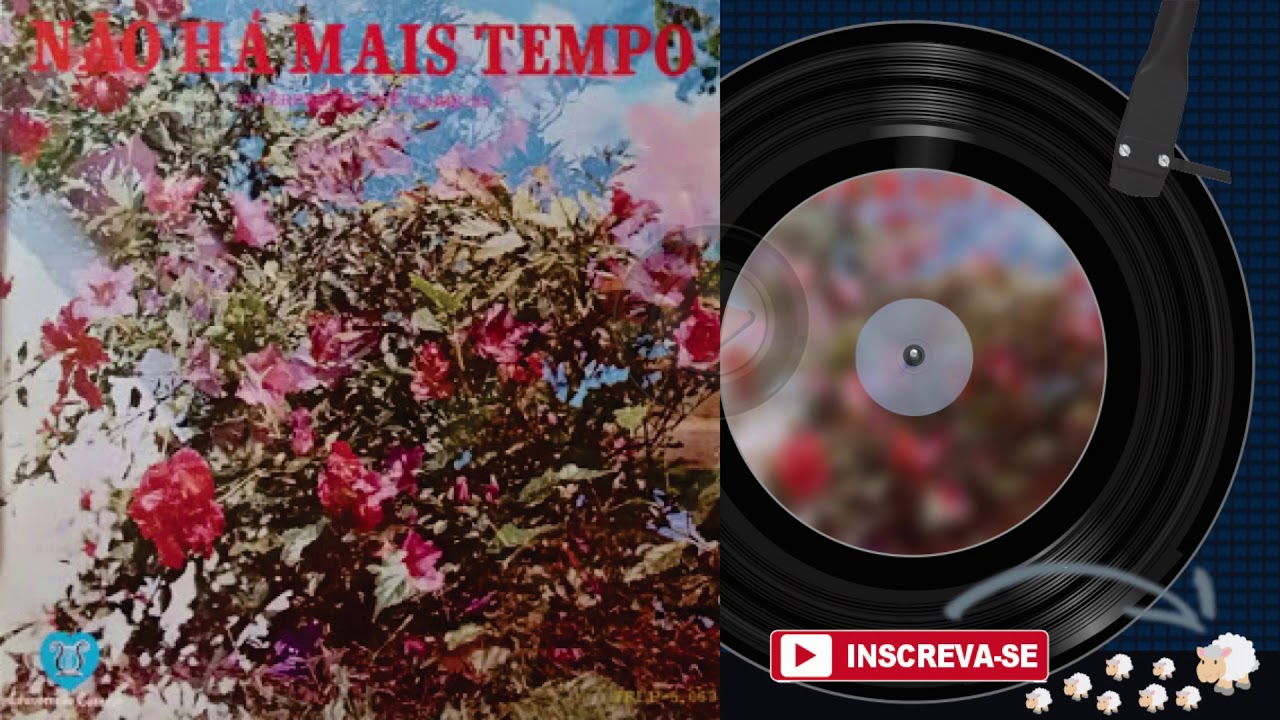 JOSÉ MARQUES ♫ | Não Há Mais Tempo