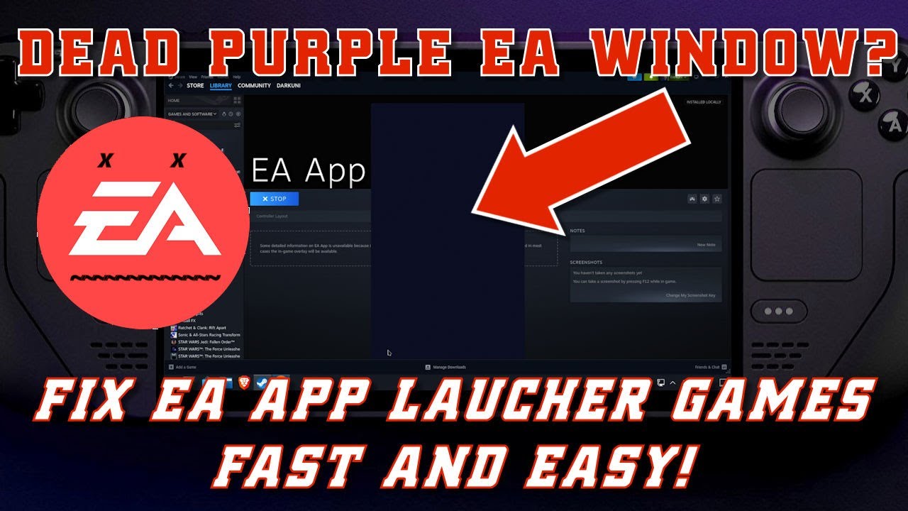 Steam Deck: EA App/Games Dead Purple/Blue Window Five Minute Fix
