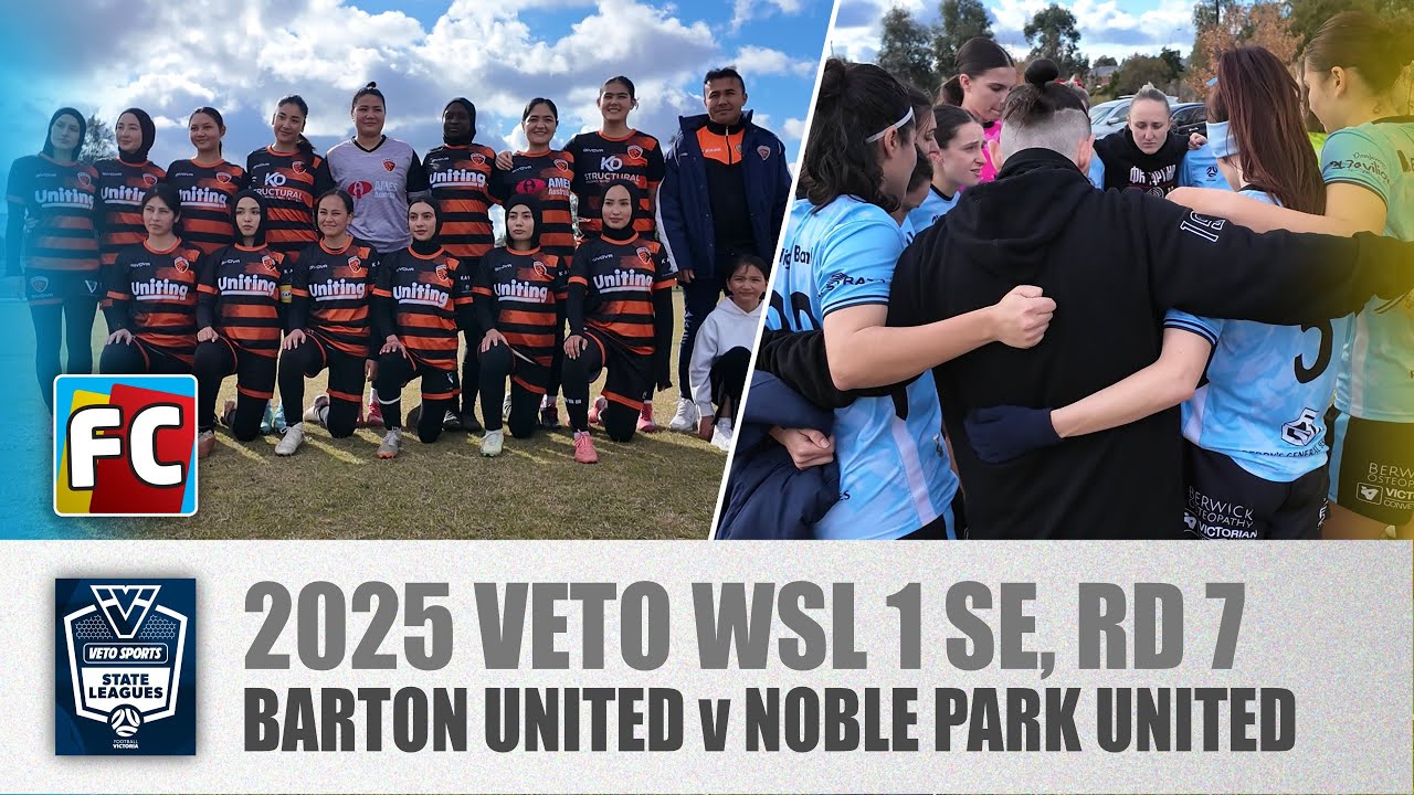 2025 FV WSL 1 SE Rd 7 : Barton United v Noble Park United