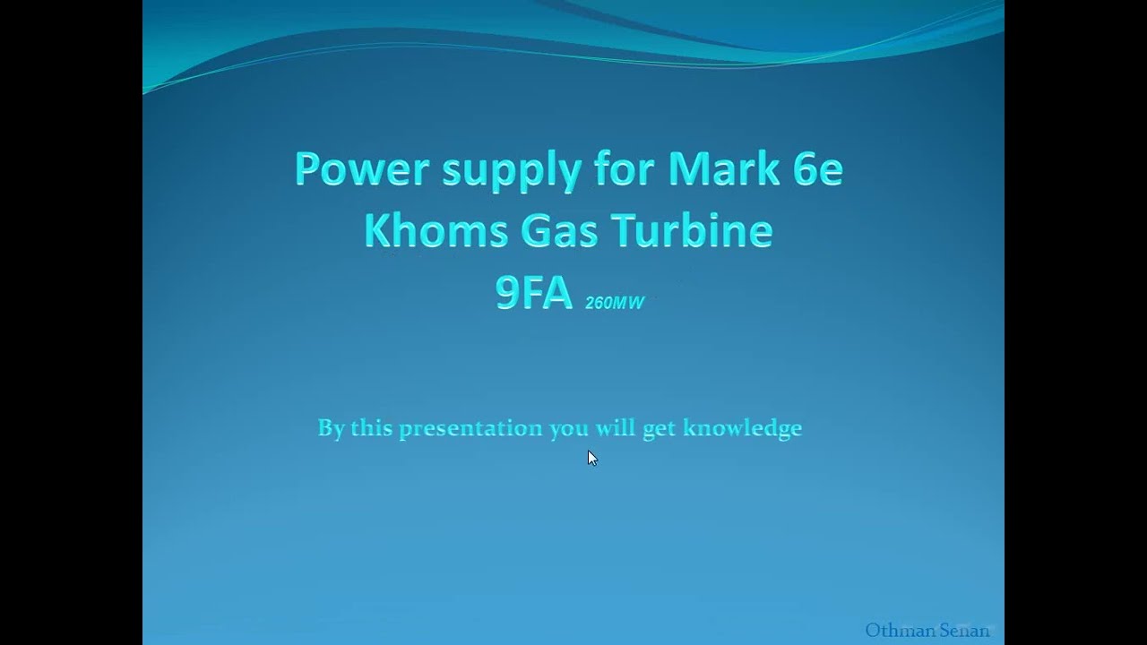 3-POWER STATION TRAINING VIDEO (3/9) FOR GE GAS TURBINE 9FA03
