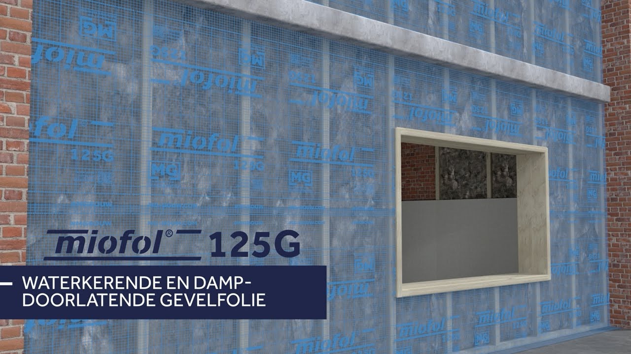 Miofol® 125G instructievideo - dampdoorlatende waterkerende gevelfolie - Meuwissen Gerritsen