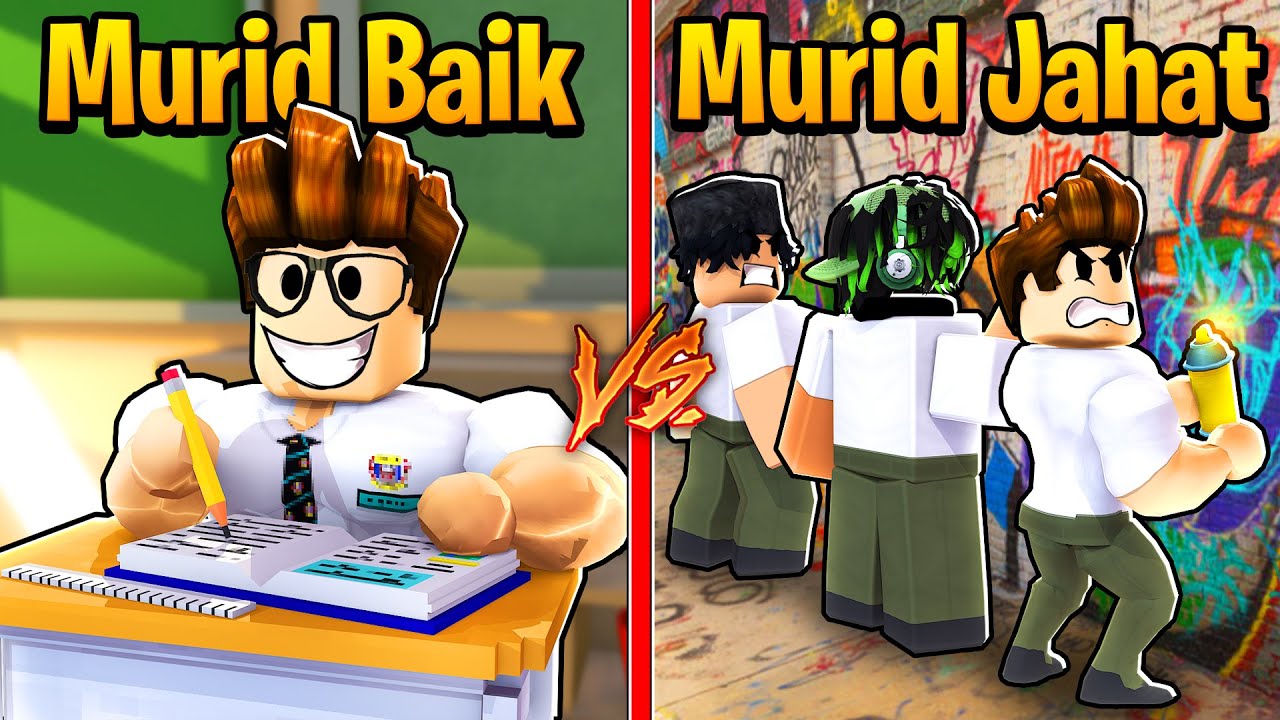 Drama Murid Baik VS Murid Jahat!!! (Roblox Malaysia)