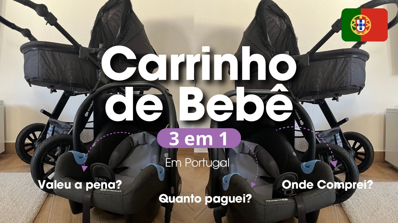 Tour pelo Carrinho 3 em 1 da minha bebê | CARRINHO EUROPEU EM PORTUGAL 🇵🇹