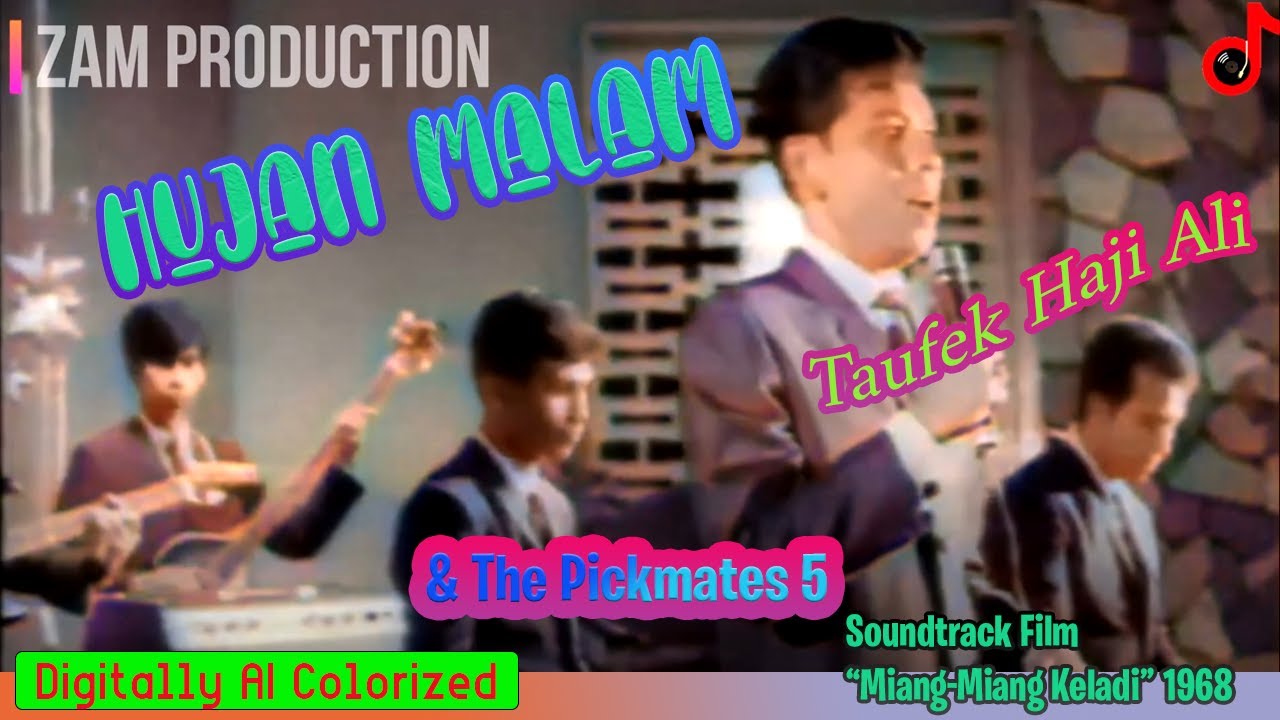HUJAN MALAM | Taufek Haji Ali & The Pickmates 5 | OST Miang-Miang Keladi (Colorized) |ZAM Production