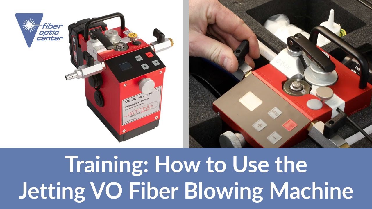 Training: How to Use the Jetting VO Fiber Blowing Machine - Available from Fiber Optic Center