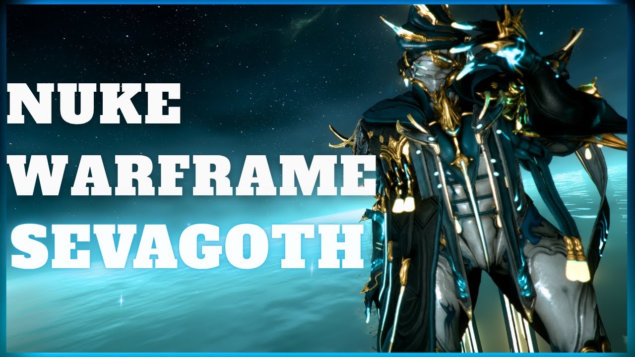 💀 SEVAGOTH Build Rehberi | Warframe&rsquo;in En G&uuml;&ccedil;l&uuml; Nuke Warframe&rsquo;i! #warframe #tennocreate #sevagoth