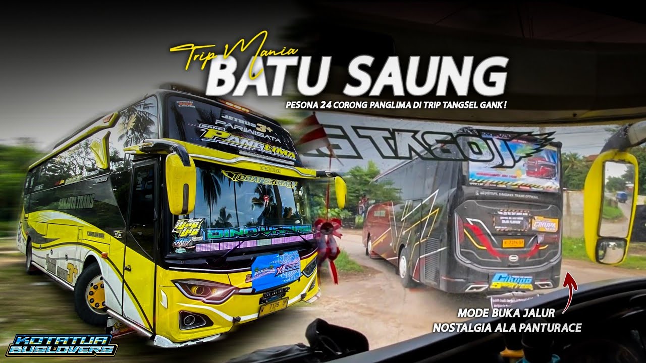 [ TRIP ANYER BISA SE-TENTRAM INI‼️] PESONA 24 CORONG SANJAYA TRANS PANGLIMA BIKIN MANIA PENASARAN🤩🔥