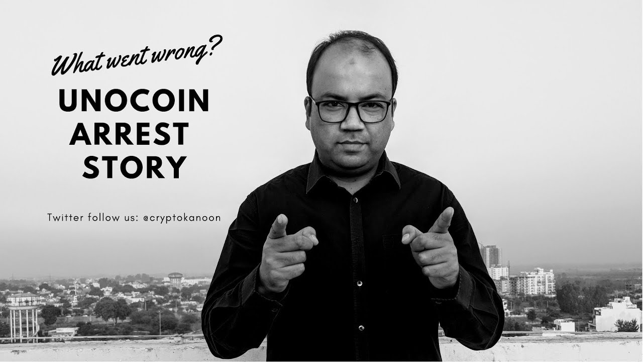 Unocoin exchange founders got arrested by the cyber crime branch: What went wrong?