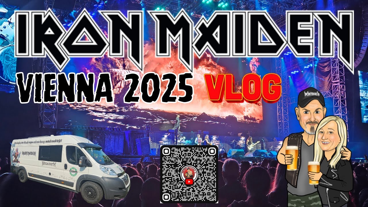 Iron Maiden - Vienna 2025 - | Full Vlog! | Pre Gig Shenanigan's!