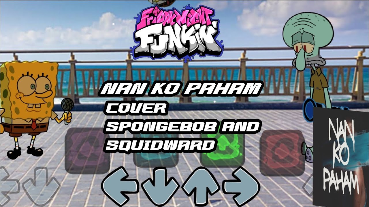 nan ko paham || cover Spongebob dan Squidward || FNF MOD 