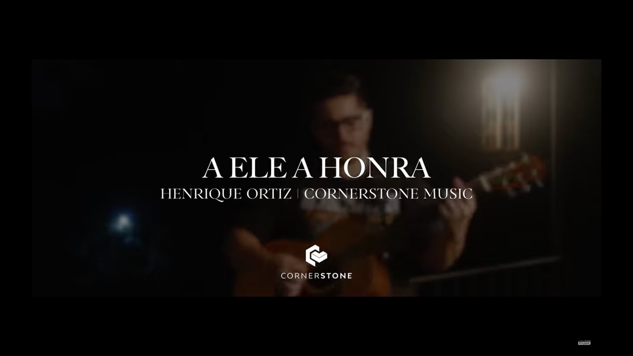 A ELE A HONRA | Henrique Ortiz