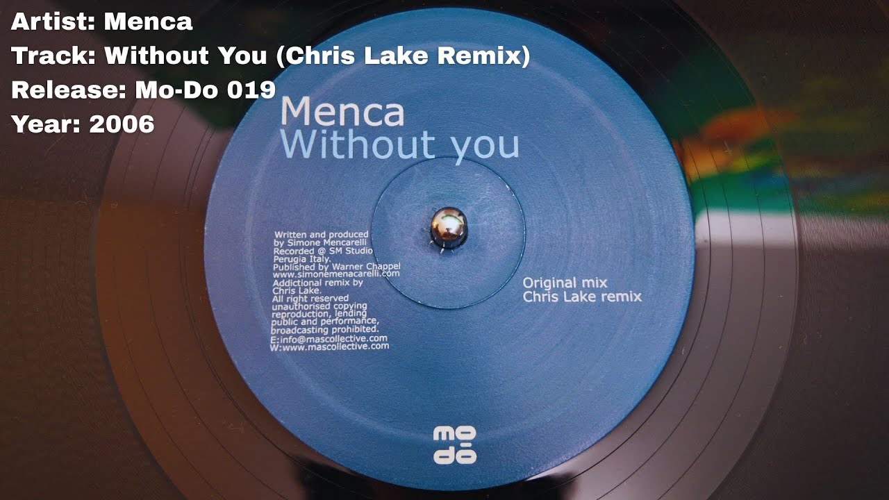 Menca - Without You (Chris Lake Remix)