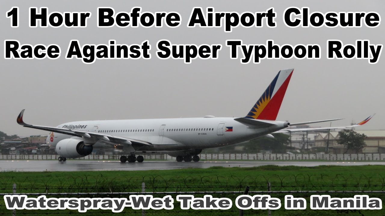 Manila Airport Closure Due to Super Typhoon Rolly | Waterspray Take Offs | Airplane Spotting Manila