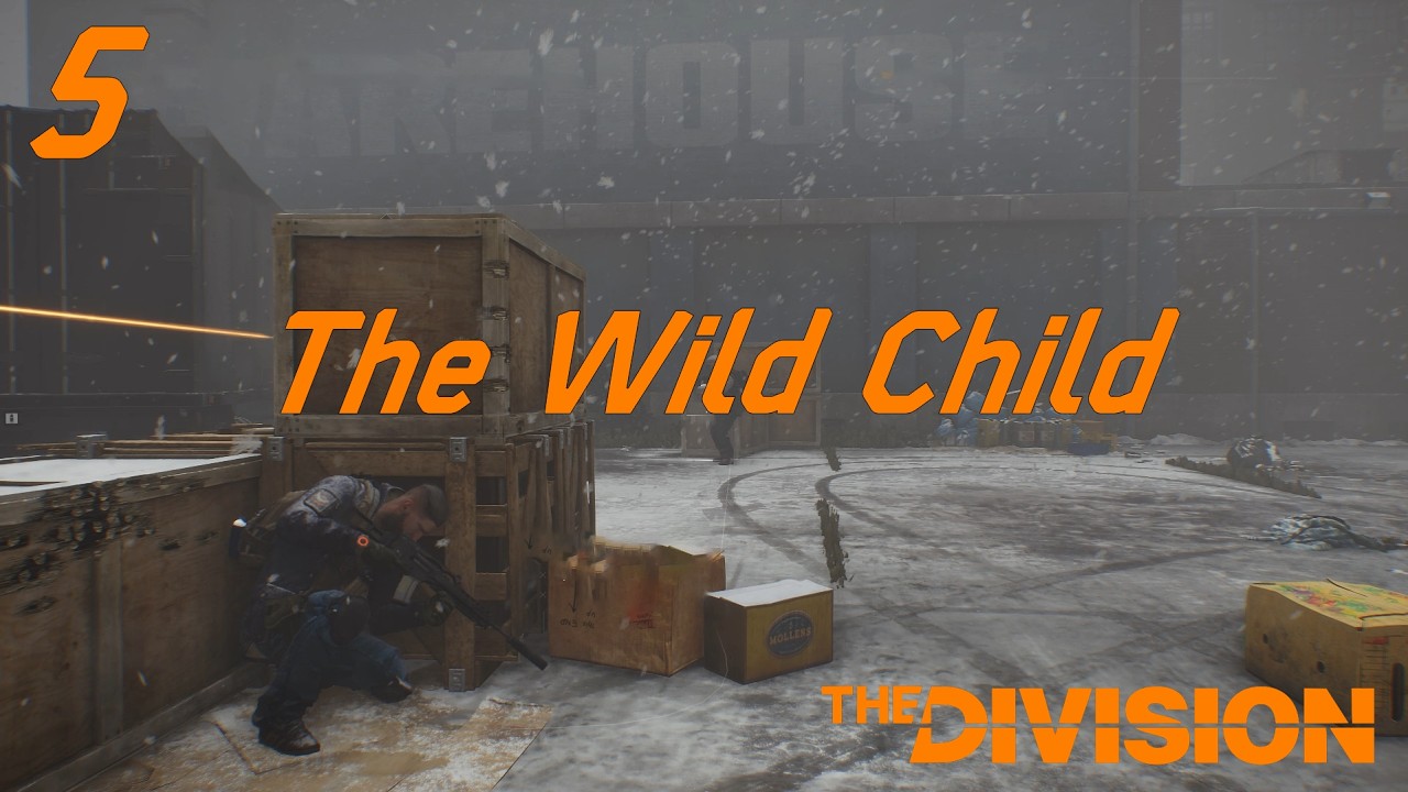 The Division | 5 | The Wild Child