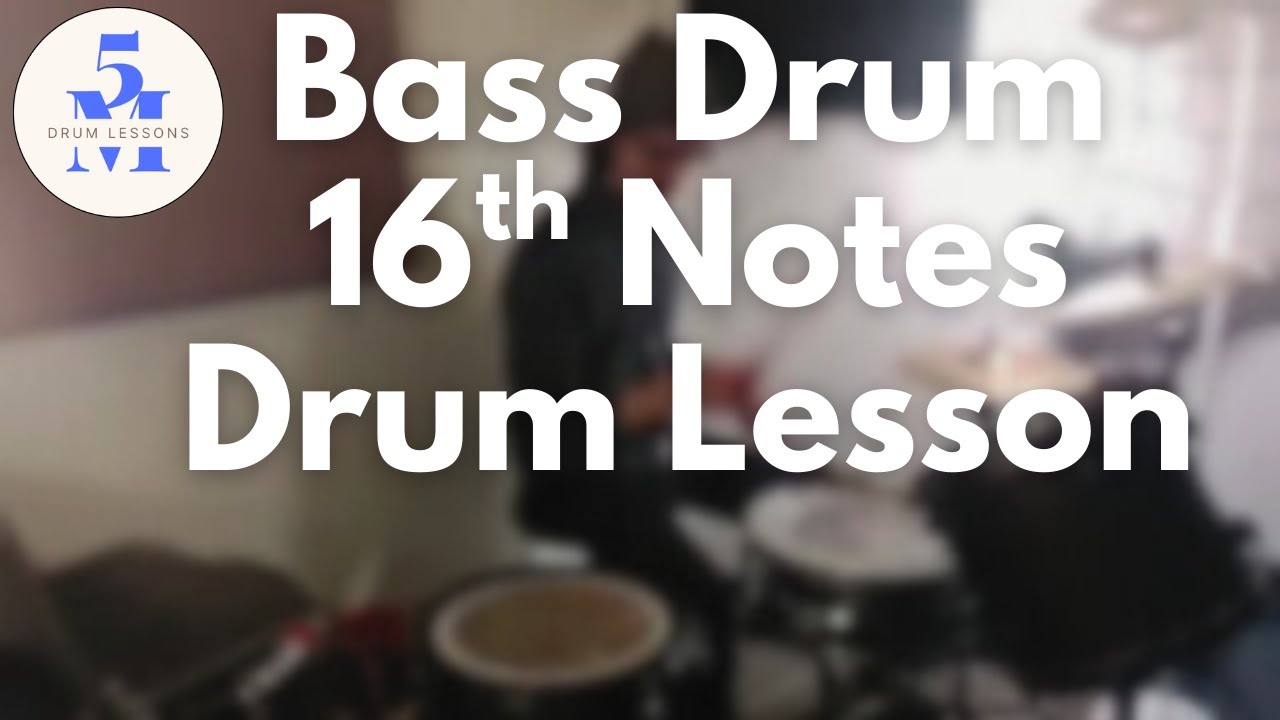 How to Play Bass Drum 16th Notes Drum Lesson