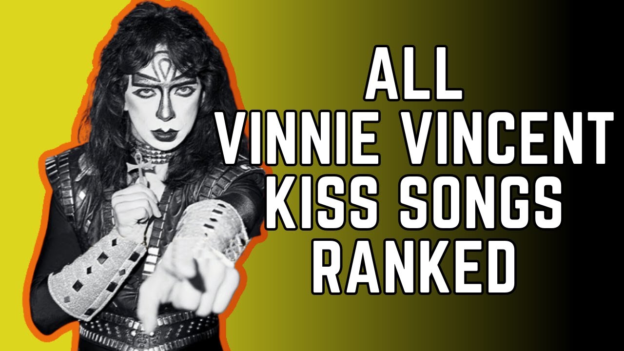 All Vinnie Vincent KISS Songs Ranked.