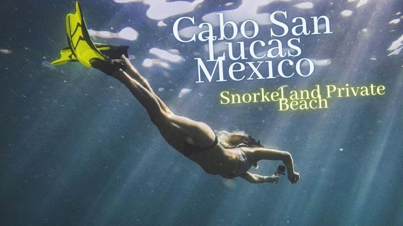 Los Cabos Mexico Snorkeling | Private Beach | Arch Tour